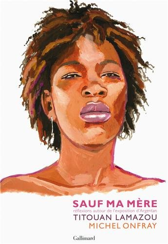 Sauf ma mère : réflexions autour de l'exposition d'Argentan