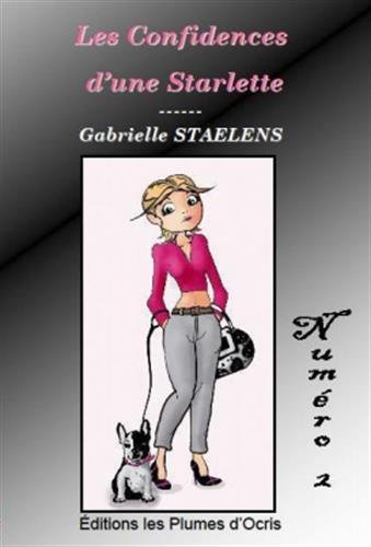 Les confidences d'une Starlette : Numéro 2