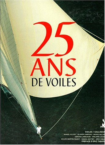 25 ans de voile