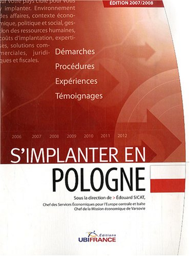 S'implanter en Pologne : démarches, procédures, expériences, témoignages