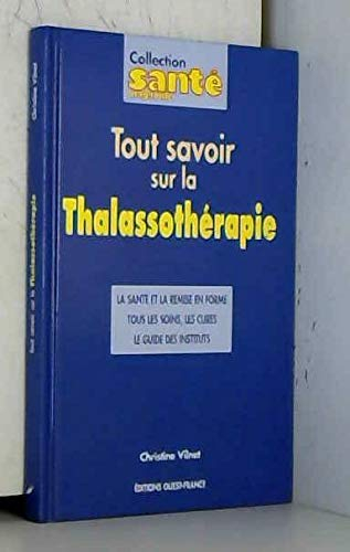 Tout savoir sur la thalassothérapie