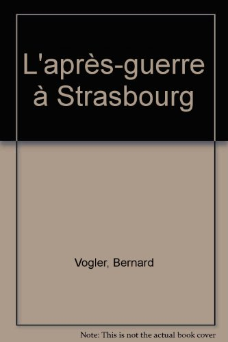 L'après-guerre à Strasbourg