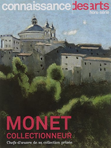 Monet collectionneur : chefs-d'oeuvre de sa collection privée