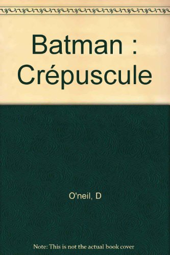 Batman : crépuscule