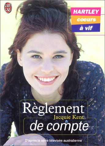 Hartley, coeurs à vif. Vol. 4. Règlement de comptes