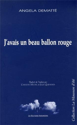 J'avais un beau ballon rouge