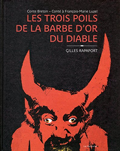 Les trois poils de la barbe d'or du diable : conte breton