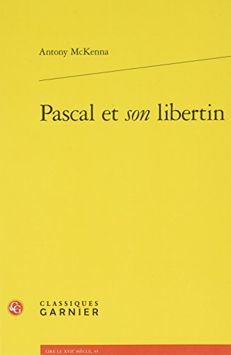 Pascal et son libertin