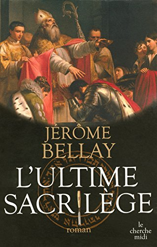 L'ultime sacrilège