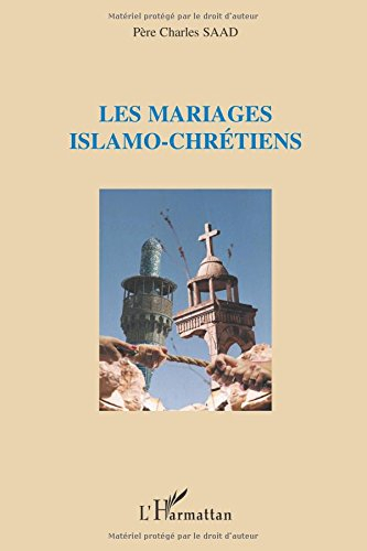 Les mariages islamo-chrétiens