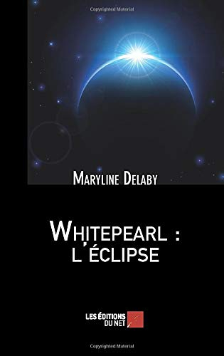 Whitepearl : l'éclipse