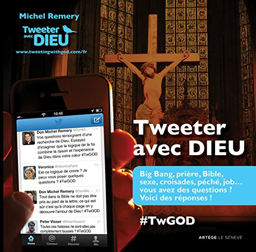 Tweeter avec Dieu