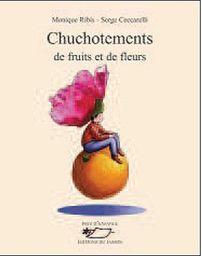 Chuchotements de fruits et de fleurs