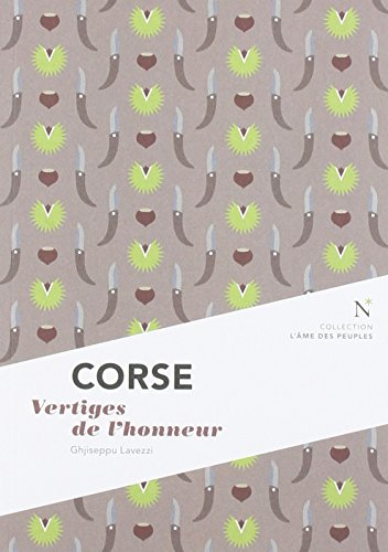 Corse : vertiges de l'honneur