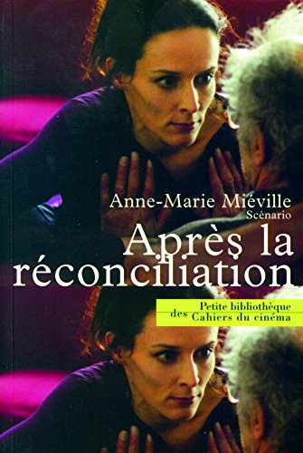 Après la réconciliation