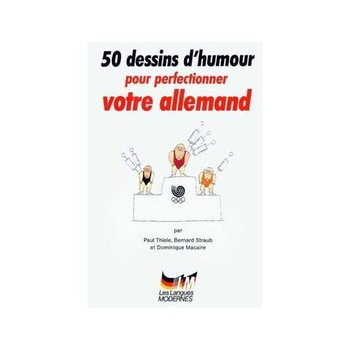 50 dessins d'humour pour perfectionner votre allemand