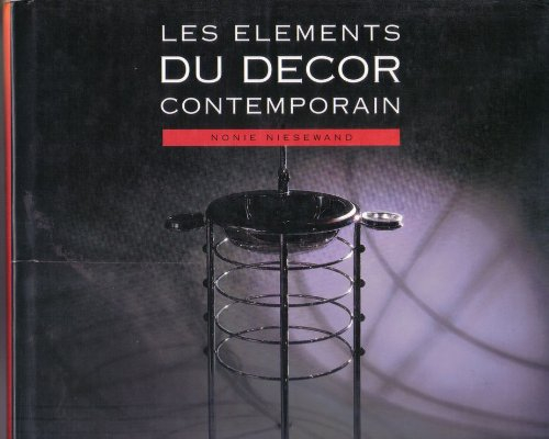 Les Eléments du décor contemporain