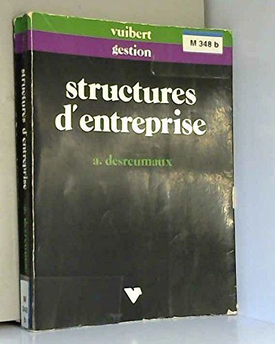 Structures d'entreprises : analyse et gestion