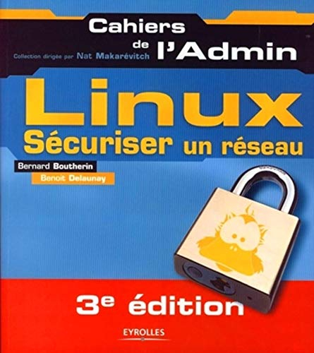 Sécuriser un réseau Linux