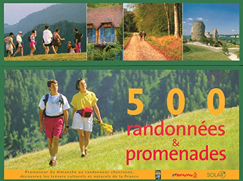 500 randonnées & promenades en France