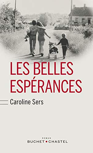 Les belles espérances