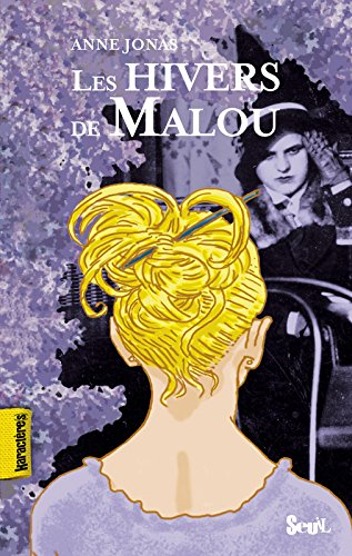 Les hivers de Malou