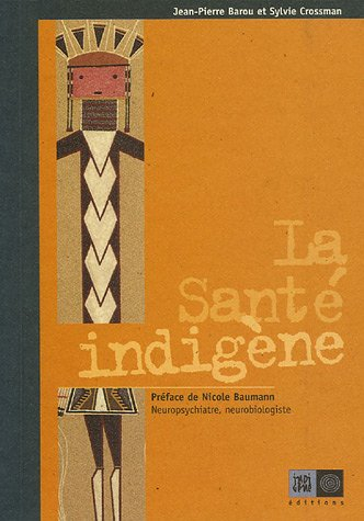 La santé indigène