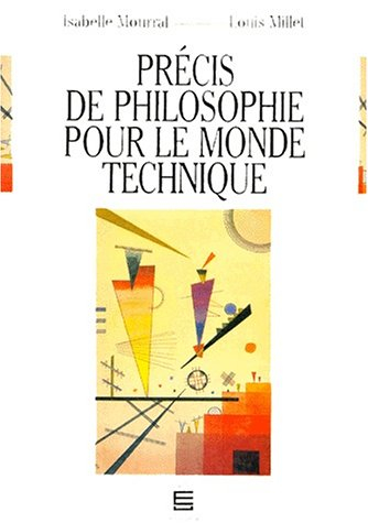 Précis de philosophie pour le monde technique