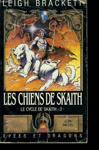 les chiens de skaith - skaith - 2