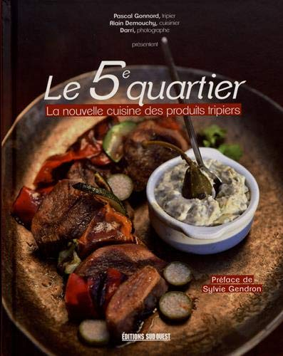 Le 5e quartier : la nouvelle cuisine des produits tripiers