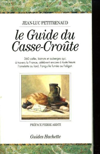 le guide du casse-croûte