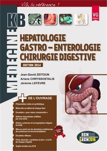 Hépatologie, gastro-entérologie, chirurgie digestive