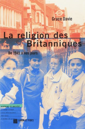 La religion des Britanniques : de 1945 à nos jours