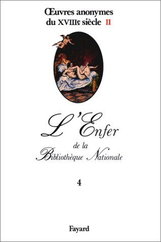 Oeuvres anonymes du XVIIIe siècle. Vol. 2