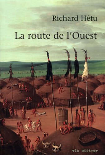 La route de l'Ouest