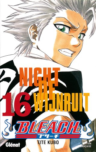 Bleach. Vol. 16. Night of Wijnruit