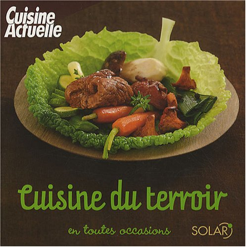 Cuisine du terroir en toutes occasions