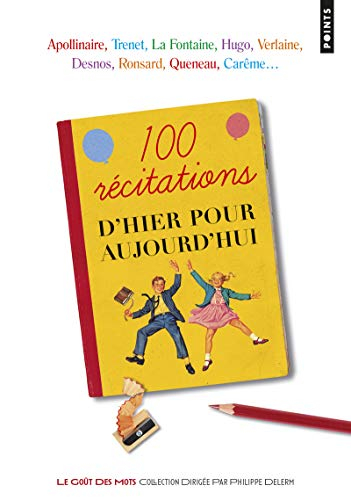 100 récitations d'hier pour aujourd'hui