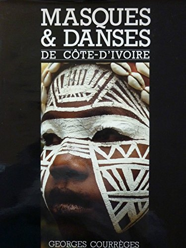 Masques et danses de Côte-d'Ivoire