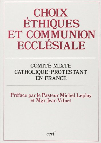 Choix éthiques et communion ecclésiale