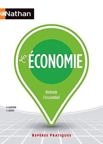 L'économie : retenir l'essentiel