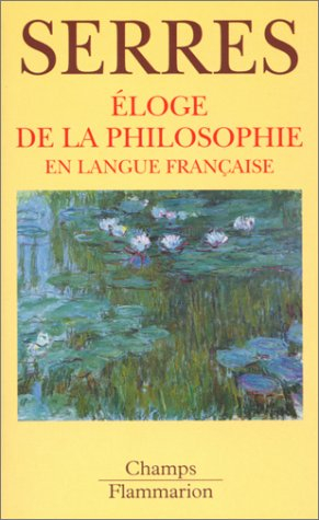 Eloge de la philosophie en langue française