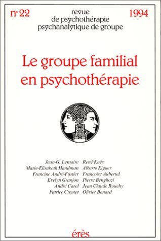 groupe familial en psychothérapie, numéro 22