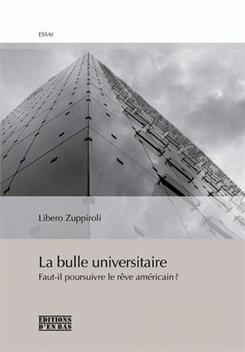 La bulle universitaire : faut-il poursuivre le rêve américain ?