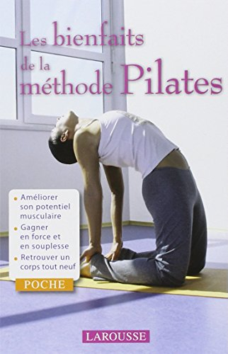 Les bienfaits de la méthode Pilates