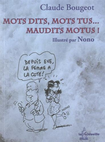 mots dits, mots tus... maudit motus !