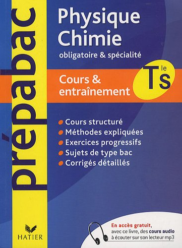 Physique chimie Tle S : obligatoire & spécialité : cours & entraînement