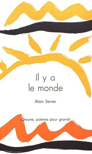 Il y a le monde