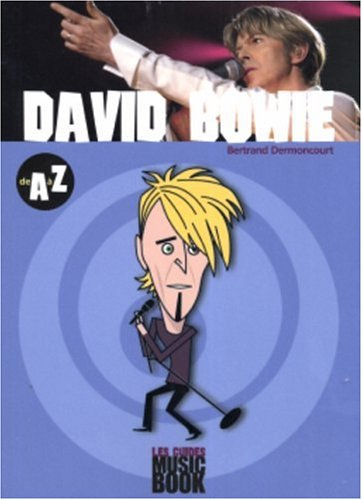 David Bowie de A à Z