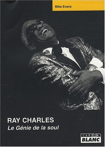 Ray Charles : le génie de la soul